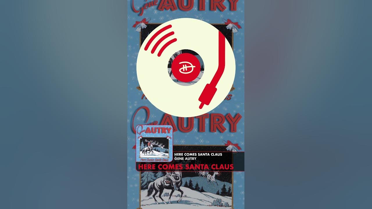 Here Comes Santa Claus #geneautry #cowboys #christmas
