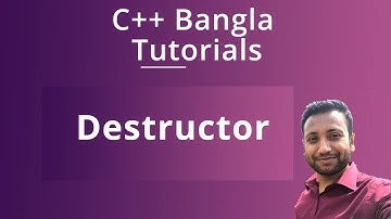 C++ Bangla Tutorials 72 : Destructor