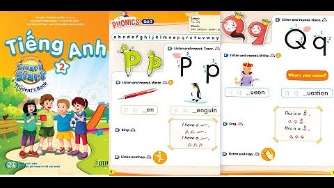 TIẾNG ANH 2, iLEARN 2, UNIT 2 - SHAPES - Lesson 2. PHONICS, LETTER P&Q.