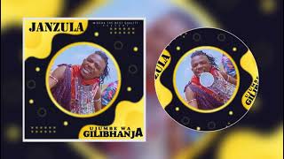 Janzula_Ujumbe Wa Gilibhanja_Prd By Mbasha Studio_2023