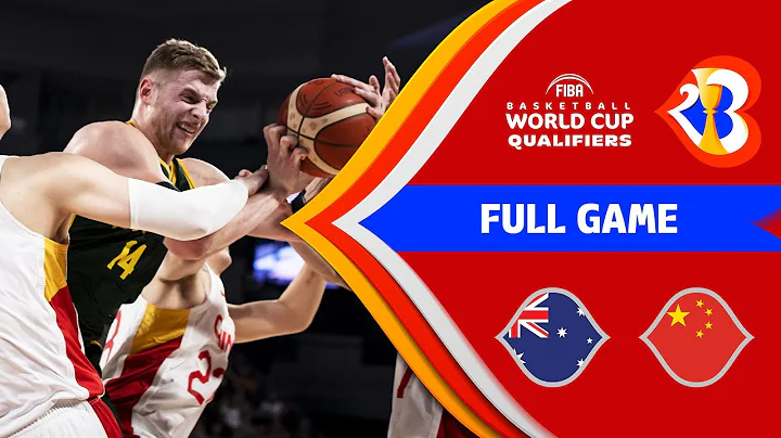 Australia - China | Basketball Full Game - #FIBAWC 2023 Qualifiers - DayDayNews