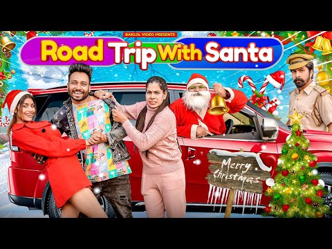 Road Trip With Santa | BakLol Video