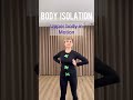 BODY PARTS ISOLATION FOR DANCERS(PART 2)