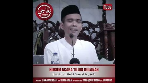 Ustad Abdul Somad LC MA - Hukum Acara Tujuh Bulanan