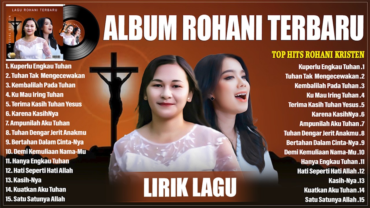 KU PERLU ENGKAU TUHAN - LAGU ROHANI GRETHA SIHOMBING & ELLEN MAMO FULL ALBUM TERBARU 2026 (LIRIK)