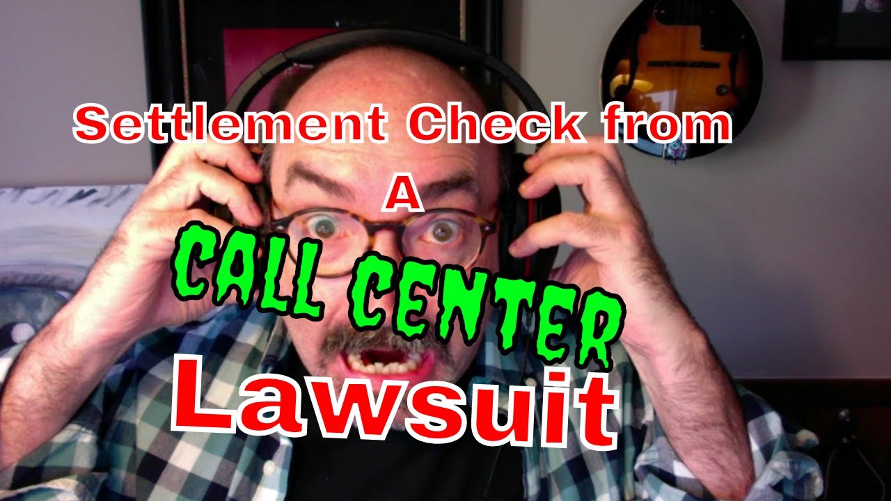 Settlement Check From Call Center Lawsuit YouTube