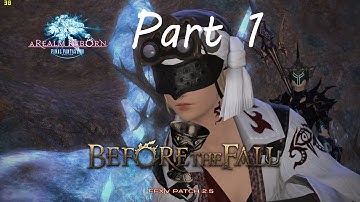Final Fantasy 14 Before the Fall 2.55 Part 1 | Is this the beginning of the end?