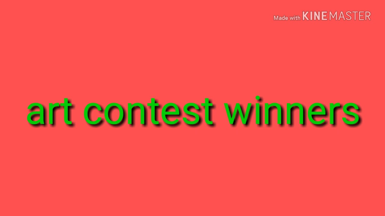 Art contest winners re-upload - YouTube