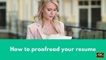How to proofread your resume