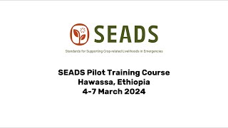Humanitarian actors receive training in SEADS crop-related crisis response