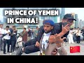 Prince Of Yemen In CHINA 