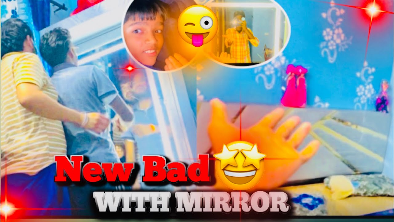 FINALLY NEW ￼BED ￼AA GAYA WITH ￼SHEESHA ￼￼LETTING WALA ￼MIRROR ￼😀