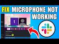 How To Fix Microphone Not Working On Slack (Updated) (2026)