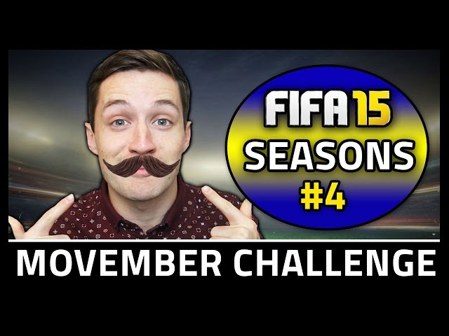 MOVEMBER CHALLENGE! #4 - Fifa 15 Seasons