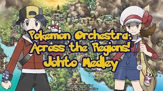 Pokémon Orchestra: Across the Regions! Johto's Medley