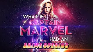 CAPTAIN MARVEL - Anime Opening