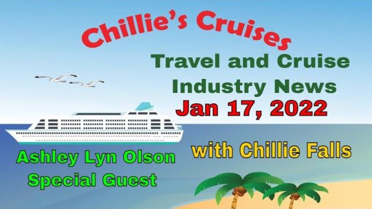Travel and Cruise Industry News January 17, 2022
