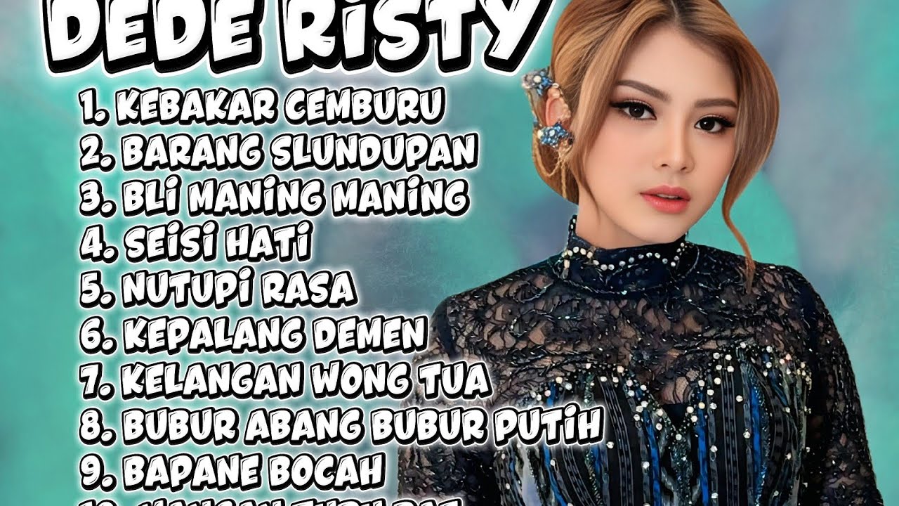 FULL ALBUM  DEDE RISTY KEBAKAR CEMBURU 