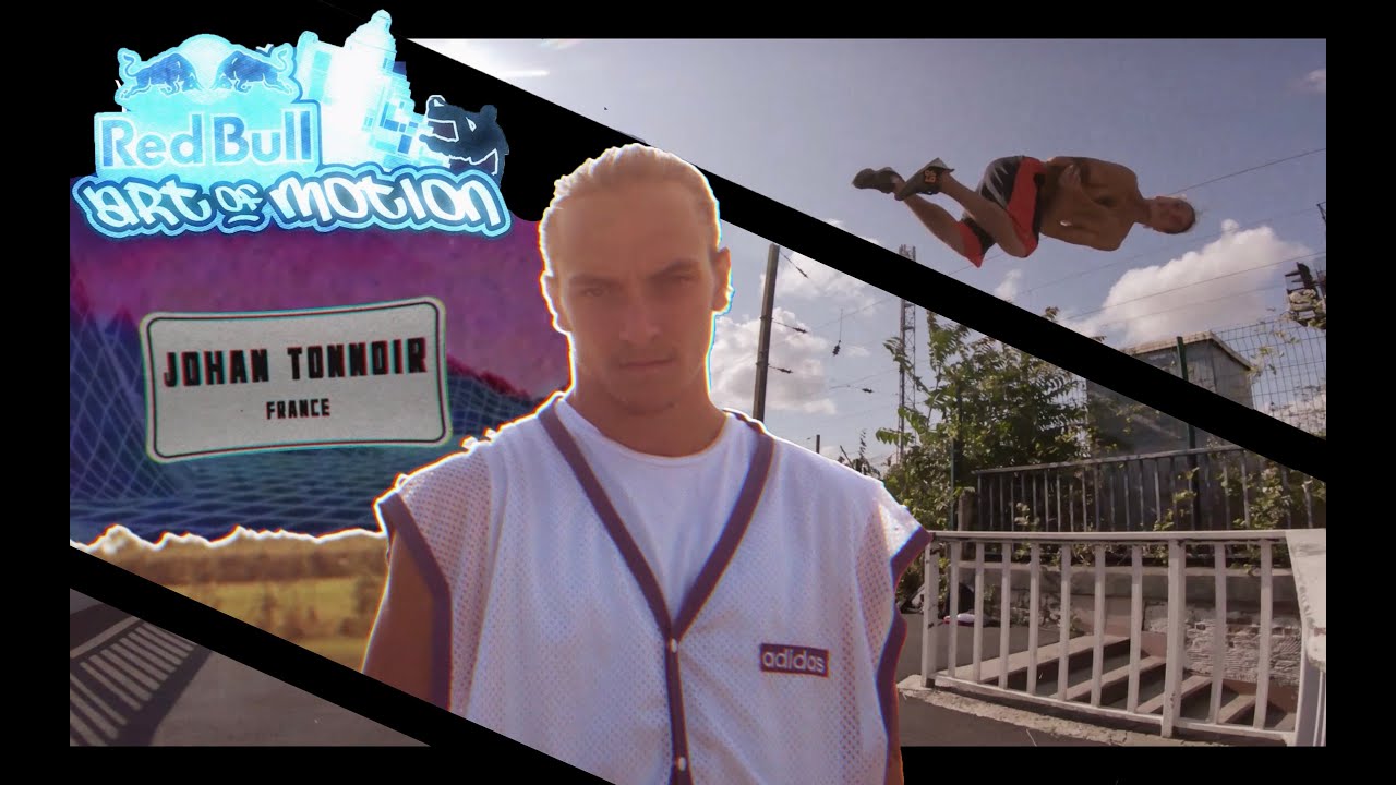 Johan Tonnoir - Redbull Art Of Motion Submission  2019