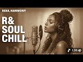【R&amp;B Soul] All of Me Mood – Smooth R&amp;B Soulful Blues for Relaxing Nights