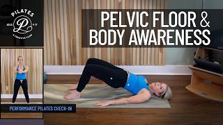 Pelvic Floor Awareness + Intentional Movement | Performance Pilates Check-In Teaser with JessPFit