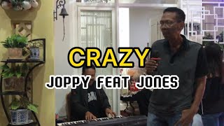 CRAZY - JULIO IGLESIAS COVER BY JOPPY AND JONES