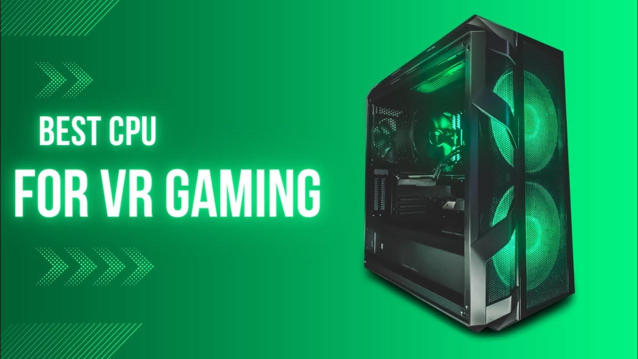 best cpu for vr gaming 2023 YouTube