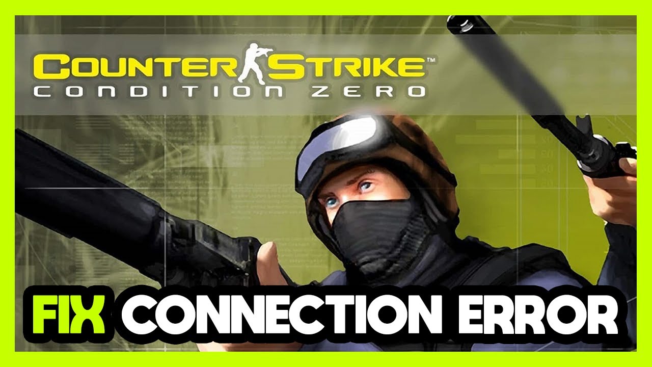 Error message on condition zero : r/counterstrike