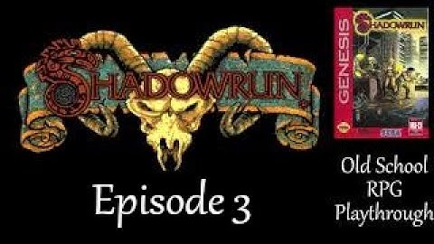 *Redemption*  Episode 3 Shadowrun - Sega Genesis -Old School RPG Playthrough