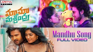 Mandhu Song Full Video Maama Mascheendra Sudheer Babu, Eesha Rebba, Mirnalini Chaitan Bharadwaj