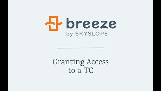 Granting TC Access in Breeze