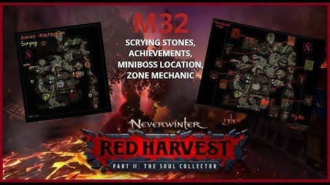 Neverwinter - Module 32 Doomvault remains scrying stones, zone mechanic & achievements, miniboss map