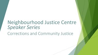 Speaker Series: Corrections and Community Justice