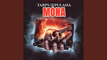 Mona (feat. Tarps Lepulana)