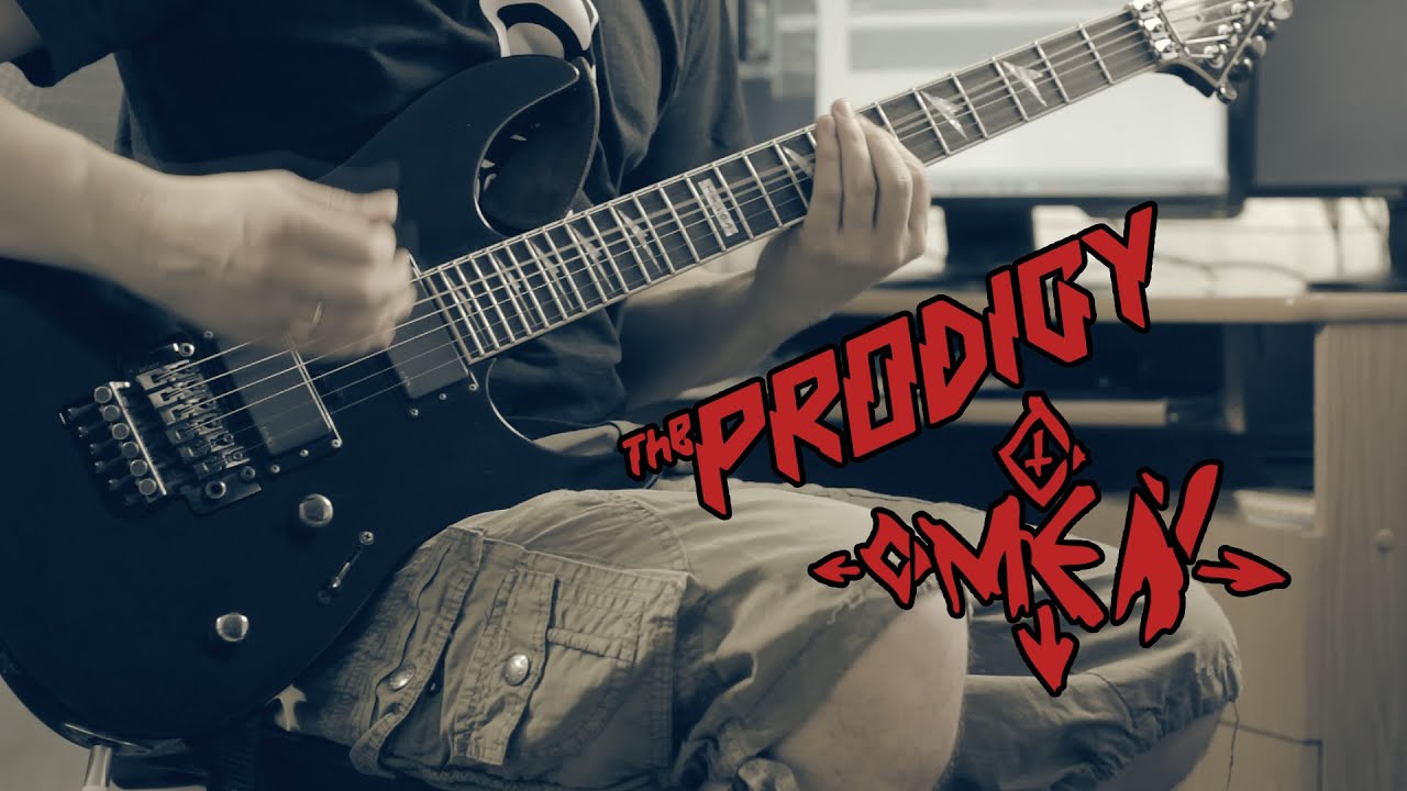 The Prodigy - Omen (Guitar Cover)