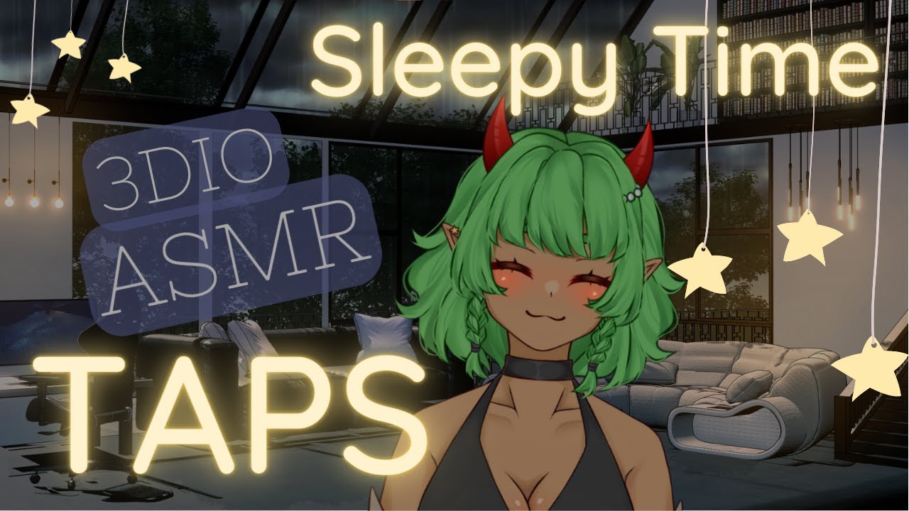 【3DIO】ASMR Sleepy time TAPS to hypnotize YOU