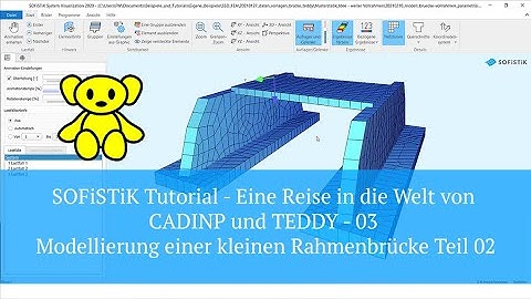 SOFiSTiK Tutorial - CADINP und TEDDY - 03 Modellierung einer kleinen Rahmenbrücke Teil 02