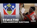 Eswatini parliamentary elections: Critics say the vote is a sham election