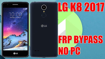 LG K8 (2017) X240K Marshmallow Google Account Bypass No PC