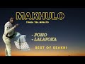 MAKHULO | POHO | LALAFOKA