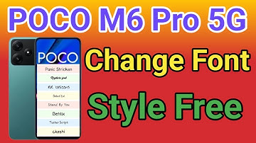 How To Change Font Style POCO M6 Pro 5G How To Download Font Style POCO M6 Pro 5G font style change