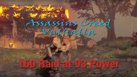 Assassins Creed Valhalla - 160 Raid at 93 Power