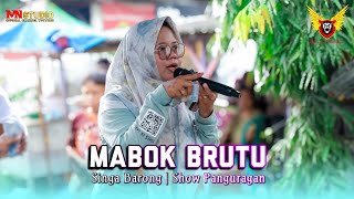 Mabok Brutu  Singa Barong  Show Panguragan Blok 6 Cirebon
