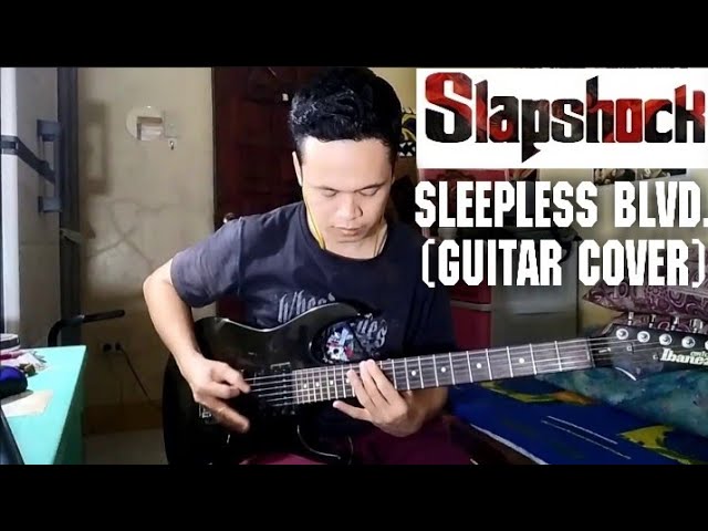 Slapshock - Sleepless Blvd. (Guitar Cover)