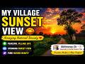My Village Sunset View 🌅 | Amazing Natural Beauty