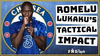 Why Lukaku Takes Chelsea To The Next Level | Lukakus Tactical Impact |