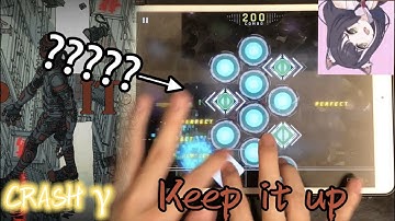 【BPM280:極致崩壞爆走】Keep it up (CRASH γ) MM TP100!!!【Cytus II】