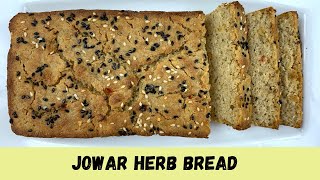 Jowar Herb Bread | Gluten-free Bread | Millet Bread | Jowar Bread | Sorghum Flour Bread