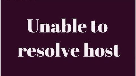 Fix Unable to resolve the host on Ubuntu