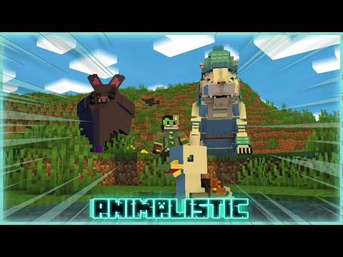 Animalistic | Mod Showcase [1.18.2 /1.19.4]